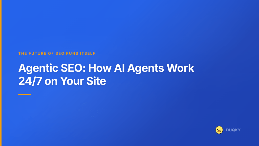 Agentic SEO: How AI Agents Work 24/7 on Your Site — agentic seo